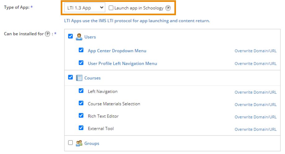 A screenshot of two app settings outlined in orange: "Type of App" is LTI 1.3 and the "Launch App in Schoology " checkbox is not selected. 